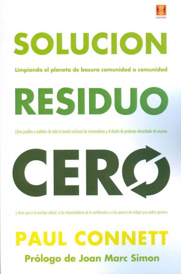Cubierta del libro «Solución residuo cero», de Paul Connett.