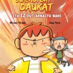 «Sumendi bat daukat eta ez dut arnastu nahi» liburuaren azala. Oso haserre dirudien ume bat eta hegan ari den maitagarri ikaratu bat agertzen dira.