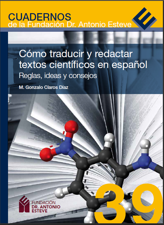 Portada del libro «Cómo traducir y redactar textos científicos en español», de M. Gonzalo Claros Díaz