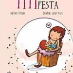 Book cover of «Titi Festa», by Míriam Tirado and Joan Turu.