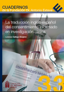 Portada del libro «La traducción inglés-español del consentimiento informado en investigación clínica», de Lorenzo Gallego Borghini.