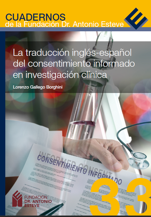 Portada del libro «La traducción inglés-español del consentimiento informado en investigación clínica», de Lorenzo Gallego Borghini.
